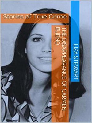 cover image of The Disappearance of Carmen Bueno